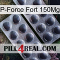 P-Force Fort 150Mg 31